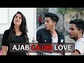 Ajab Gajab Love | Abhishek Kohli