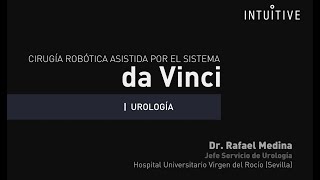 Entrevista Dr  Rafael Medina Urología Hospital Virgen del Rocío Sevilla