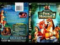 Opening To The Fox And The Hound 2 2006 DVD