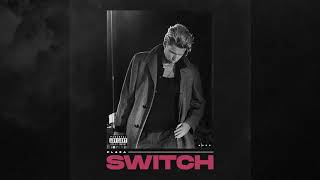 Switch Music Video