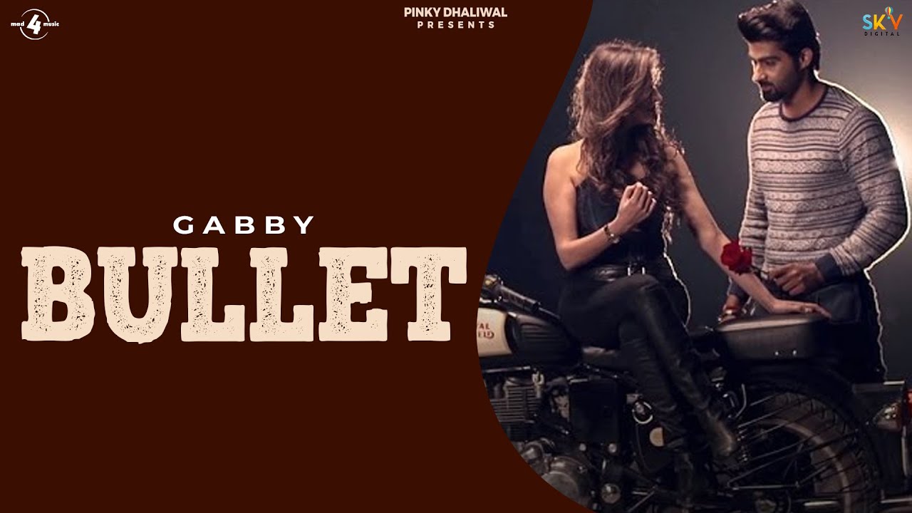 Bullet Lyrics  | Punjabi | Gabby | Vishal K