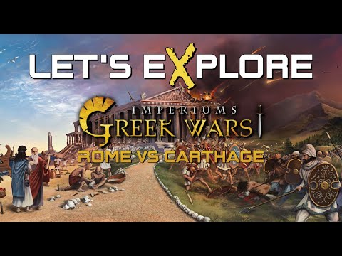 Let's eXplore Imperiums: Rome vs Carthage - Graphical Update!