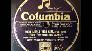 Poor little rich girl, New Princes Toronto Band, 1925