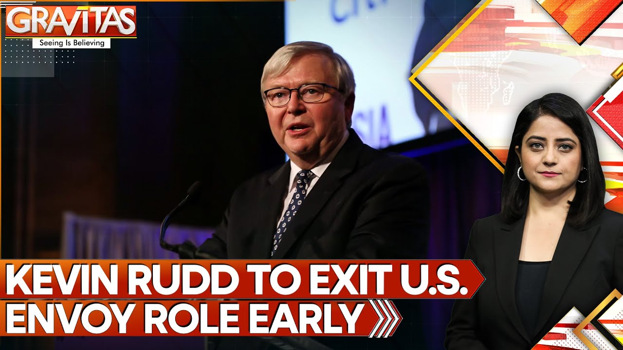 Australia Ex PM Rudd Steps Down Amid Resurfaced Anti-Trump Comments | GRAVITAS
