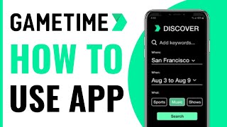 How To Use Gametime App - Full Guide (2025)