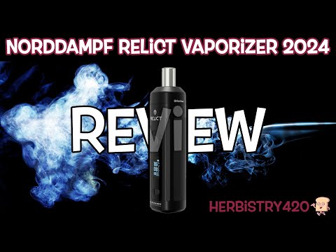 Norddampf Relict Vaporizer 2024 Usage & Review | Herbistry420