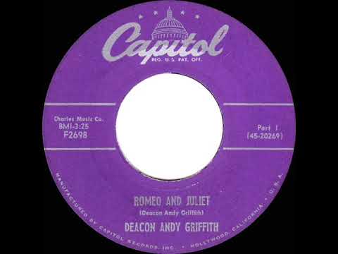 1954 Deacon Andy Griffith - Romeo And Juliet (Parts 1 & 2)