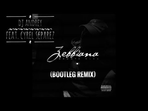 Zebbiana - Skusta Clee (Bootleg/Disco Remix by DJ Andrey featuring Cyrel Separez )