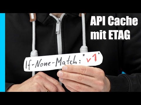 REST API Cache & Synchronisation mit ETag Header – API Caching Folge 3