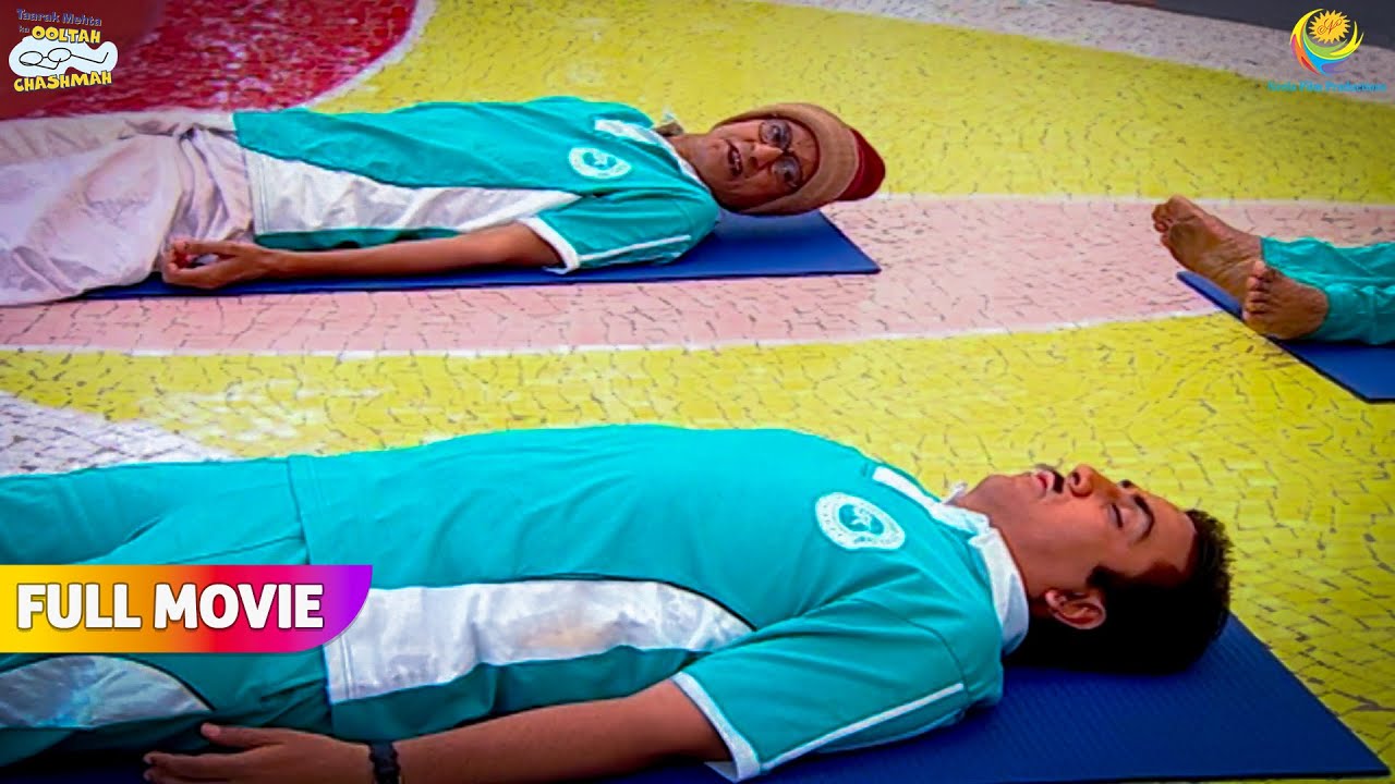 Thand Mai Yoga Karte karte so gaya jethiya😂| FULL MOVIE | Taarak Mehta Ka Ooltah Chashmah