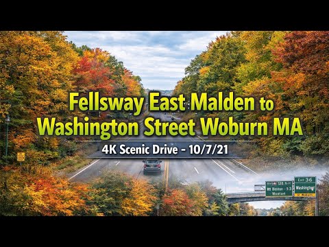 🚖 Fellsway East Malden to Washington Street Woburn MA | 4K Scenic Drive - 10/7/21