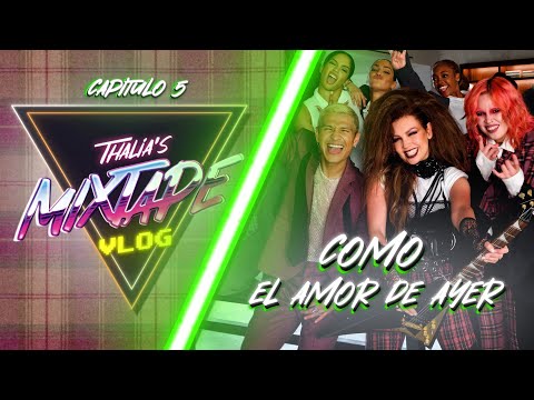 Thalia, Ben Carrillo, Bruses - VLOG Capitulo 5: Como el amor de Ayer (La Muralla Verde)