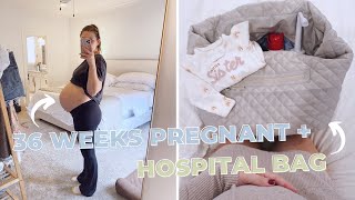 getting our hospital bags ready + 36 weeks pregnant