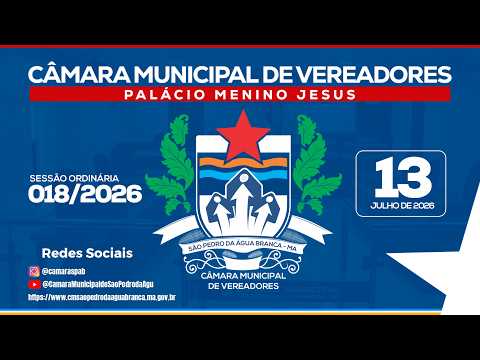 Câmara Municipal de Vereadores de São Pedro da Água Branca/MA - Sessão Ordinária 018/2026