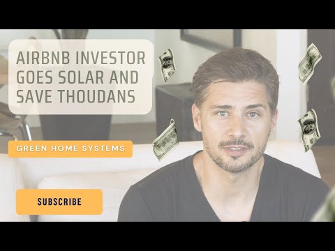 The advantages of installing solar panels on an AirBNB rental property are discussed by Vasil