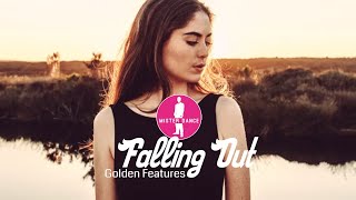 Golden Features - Falling Out [Electronic Dance Pop Music]