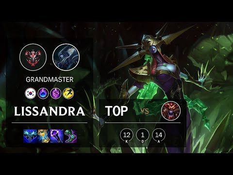 Lissandra Top vs Shyvana - KR Grandmaster Patch 11.12