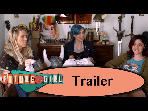 Future Girl - Trailer