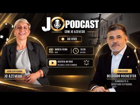 JÔPODCAST 17/09 #130 - Recebendo o candidato a Deputado Estadual Delegado Ruchester