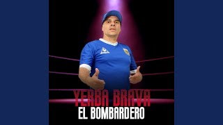 El Bombardero Music Video