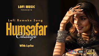 Download lagu Humsafar Chahiye Lyrical Video | Inteha | Soulful Romantic Hindi Song mp3