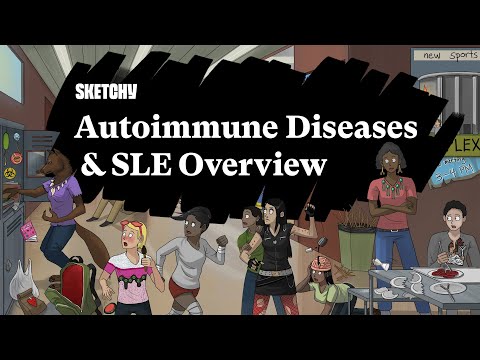 Autoimmune Diseases & SLE Overview (Part 1) | Sketchy Medical  | USMLE Step 1