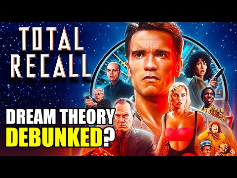 Has The Total Recall DREAM THEORY Been DEBUNKED??