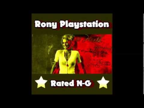 Rony Playstation - Rated N-G
