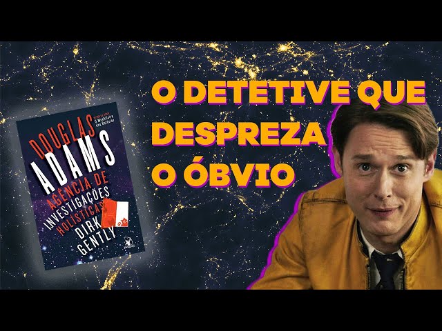 Vídeo relacionado con Dirk Gently, agencia de investigaciones holísticas (Contraseñas nº 127)