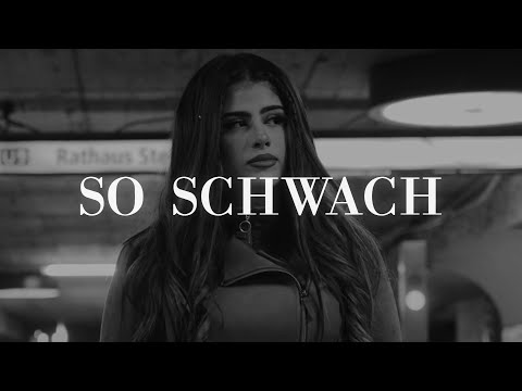 SAMRA feat. LUNE, PA SPORTS, FARD & BOJAN - SO SCHWACH (prod. d9wnbeats)