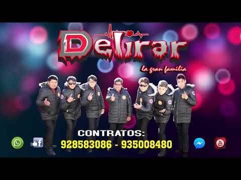 DELIRAR La Gran Familia - MADRE (Primicia Oficial 2019)