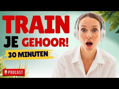 Learn Dutch | 30 Minutes Slow Conversations with Subtitles | A2-B1 Listening