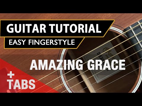 Amazing Grace | Hymn | Easy Fingerstyle Guitar Worship Tutorial with Tabs