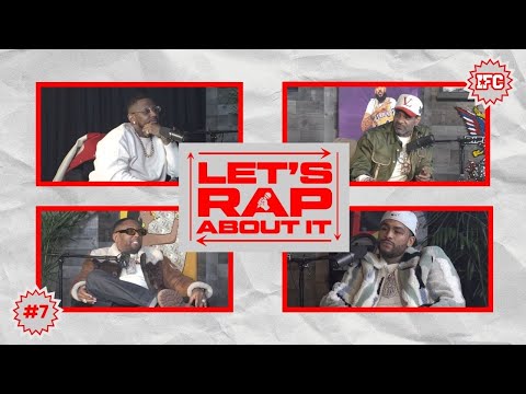 Let's Rap About it Ep.7 "Bush Era " | Fabolous, Dave East, Maino & Jim Jones