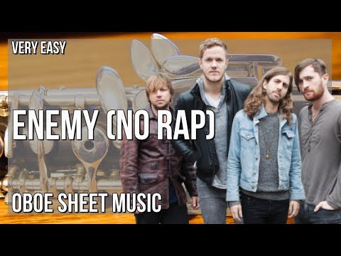 Oboe Sheet Music: How to play Enemy (No Rap) by Imagine Dragons