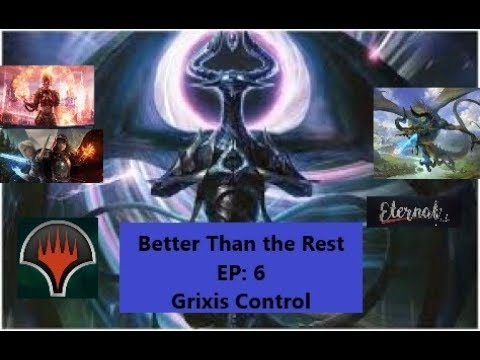 Better than the Rest EP 6 Grixis Control Pioneer MTGO