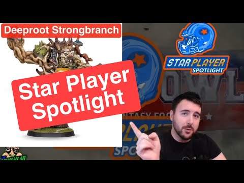 Deeproot Strongbranch - Blood Bowl 2020 Star Player Spotlight (Bonehead Podcast)