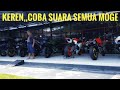 COBA SEMUA SUARA MOGE OTOMOTIF KEREN