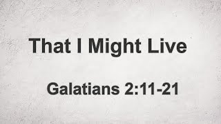 That I Might Live