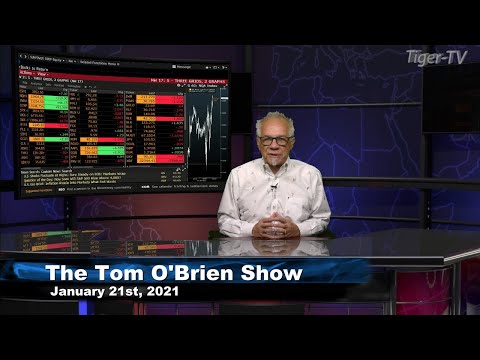 January 21st, Tom O'Brien Show on TFNN - 2021