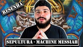 SEPULTURA - MACHINE MESSIAH -  DISCO VOADOR RESENHA