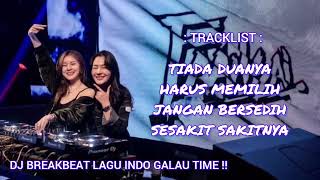 Download lagu DJ BREAKBEAT FULL BASS TIADA DUANYA VS HARUS MEMILIH 2024 mp3 Download lagu DJ BREAKBEAT FULL BASS TIADA DUANYA VS HARUS MEMILIH 2024 mp3