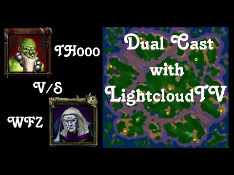 Warcraft 3 Dual Cast : Th000 (Orc) vs WFZ (Ud) on Turtle Rock with Jin (from LightcloudTV)