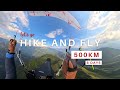 Paragliding Hike Fly Adventure 6 Days 500km Through The Alps