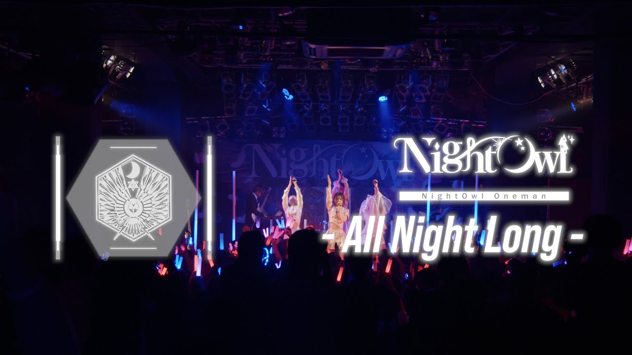 NightOwl LIVE - "All Night Long" 2024.11.4.@Yokohama Bay Hall
