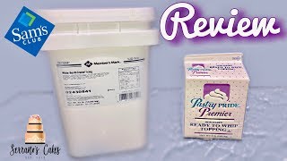 Sam's Club But-R-Creme & Pastry Pride Premier | REVIEW