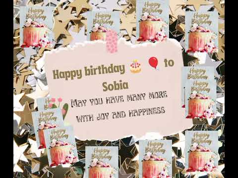 Happy birthday 🎈 🎂 to Sobia/Birthday Whatsapp status #sobia #birthday