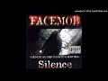 Facemob - Gangsta Shit