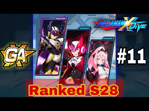 [MegaMan X DiVE] S28 Ranked Match #11 | Shagaru X - H.Zero - Gangsta Eratoeir | RoadToGA (2nd Alt)