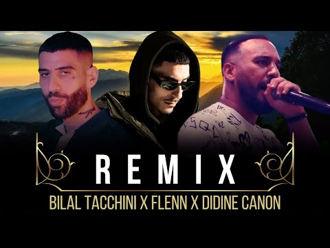 Bilal Tacchini x Flenn x Didine Canon - Raki menotté ( Remix Rai Rap )